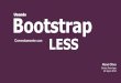 Usando Bootstrap correctamente con LESS
