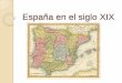 España en el siglo xix Pablo Martínez