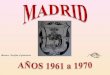 Madrid, los años sesenta