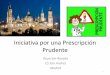 Principios de Prescripción Prudente. Zaragoza