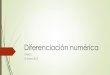 Diferenciación numérica Metodos Numericos