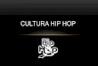 Cultura hip hop