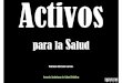 Modelo de Activos para la salud. Lo retos profesionales. Sociedad Andaluza de Salud Publica-Hipátia 20141211