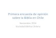 Encuesta de opinión sobre la biblia en Chile. Noviembre 2014
