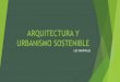 arquitectura y urbanismo sostenible