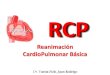 Reanimación CardioPulmonar (RCP)