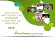 Estudio Nacional del Consumidor Peruano 2015 - Seguros