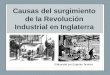 Causas del surgimiento de la Revolución Industrial en Inglaterra