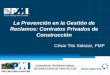 Congreso Internacional del PMI "La Prevención en la Gestión de Reclamos: Contratos Privados de Construcción"