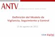 ANTV presentación del modelo de vigilancia