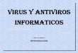 Cartilla virus y antivirus informaticos