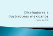 Diseñadores e ilustradores mexicanos