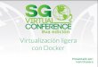 Solapas principales      Ver(solapa activa)     Editar     Gestionar presentación     Convert  Virtualización ligera con Docker