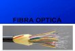 Presentacion fibra optica