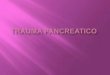 Trauma Pancreatico