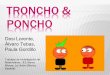 LAS AVENTURAS DE TRONCHO Y PONCHO