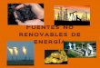 Fuentes no renovables de energía