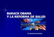 Barack Obama Y La Reforma De Salud