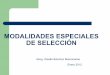 Diapositivas modalidades especiales de seleccion sesion 31 01-212 diplomado contrataciones cefic-2