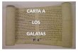 Carta a los Galatas (part. 4)