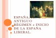España, fin del antiguo régimen