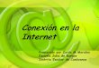 Conexión en la internet