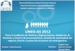 UNEG-AS 2012-Pres6: Auditorías de rutina y reglamentarias. Auditoría de sistemas y centros de procesamiento. Continuidad del negocio. Planes de contingencia