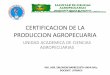 Certificación de Agropecuaria unidad 1