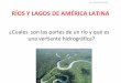 Ríos y lagos de américa latina
