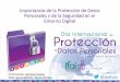 Protección de Datos Personales y Seguridad en el Entorno Digital en Aguascalientes