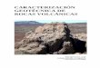 Caracterización Geotécnica Rocas Volcanicas