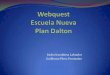 Webquest Escuela Nueva, Plan Dalton