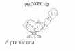 Proxecto de prehistoria