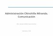 La comunicacion durante la administración Chinchilla Miranda (hasta setiembre 2013, el escenario preelectoral)