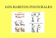 Habitos posturales