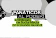 ¡Fanáticos al poder! Estrategias de Social Media en el mundo musical por Andrés Marquina