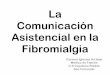 La comunicación asistencial en la fibromialgia