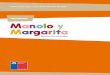 Presentación del Programa Manolo y Margarita