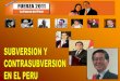 Subversión y Contrasubversión en el Perú