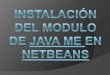 Instalación del modulo de Java ME en NetBeans