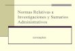 Normas relativas a investigaciones y sumarios administrativos