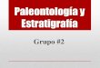 palentologia y estratigrafia