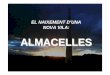 El naixement d’una nova vila: Almacelles