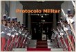 Protocolo militar