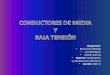 Conductores de Baja y Media Tension