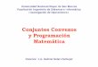 Unmsm   fisi - conjuntos convexos y programación matemática - io1 cl02