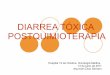 Diarrea tóxica postquimioterapia presentación