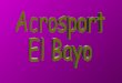 Acrosport El Bayo