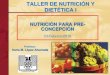 Taller Nutr Y Dietetica Nutricion Pre Natal 250210
