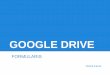 Crear un formulari amb el google drive
